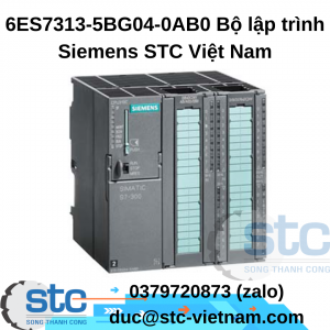 6ES7313-5BG04-0AB0 Bộ lập trình Siemens STC Việt Nam