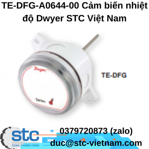TE-DFG-A0644-00 Cảm biến nhiệt độ Dwyer STC Việt Nam