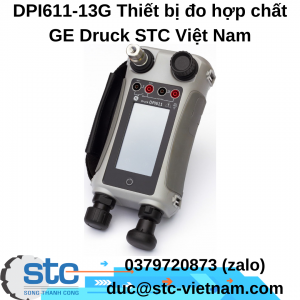 DPI611-13G Thiết bị đo hợp chất GE Druck STC Việt Nam