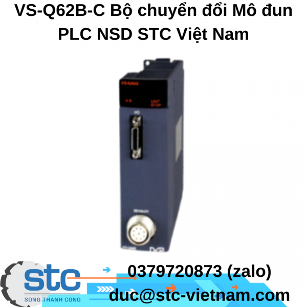 VS-Q62B-C Bộ chuyển đổi Mô đun PLC NSD STC Việt Nam