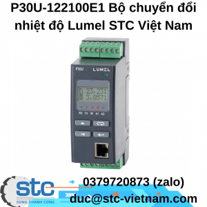 P30U-122100E1 Bộ chuyển đổi nhiệt độ Lumel STC Việt Nam