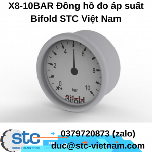 X8-10BAR Đồng hồ đo áp suất Bifold STC Việt Nam