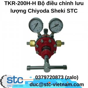 TKR-200H-H Bộ điều chỉnh lưu lượng Chiyoda Sheki STC Việt Nam