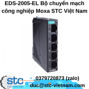 EDS-2005-EL Bộ chuyển mạch công nghiệp Moxa STC Việt Nam