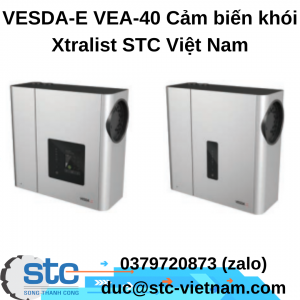 VESDA-E VEA-40 Cảm biến khói Xtralist STC Việt Nam