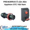 PRE463RRU5 Ổ cắm điện Appleton STC Việt Nam