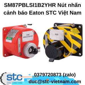 SM87PBLSI1B2YHR Nút nhấn cảnh báo Eaton STC Việt Nam