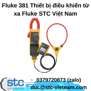 Fluke 381 Thiết bị điều khiển từ xa Fluke STC Việt Nam