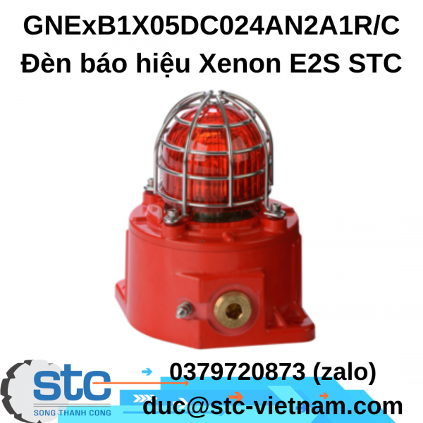 GNExB1X05DC024AN2A1R/C Đèn báo hiệu Xenon E2S STC Việt Nam