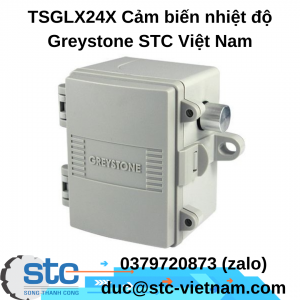 TSGLX24X Cảm biến nhiệt độ Greystone STC Việt Nam