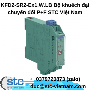 KFD2-SR2-Ex1.W.LB Bộ khuếch đại chuyển đổi P+F STC Việt Nam