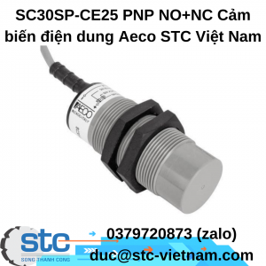 SC30SP-CE25 PNP NO+NC Cảm biến điện dung Aeco STC Việt Nam