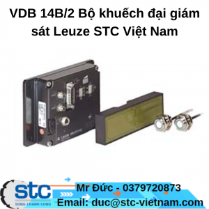 VDB 14B/2 Bộ khuếch đại giám sát Leuze STC Việt Nam