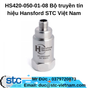 HS420-050-01-08 Bộ truyền tín hiệu Hansford STC Việt Nam