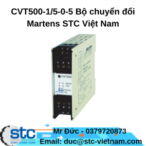 CVT500-1/5-0-5 Bộ chuyển đổi Martens STC Việt Nam