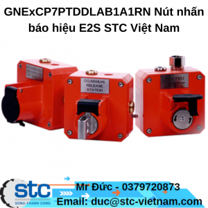 GNExCP7PTDDLAB1A1RN Nút nhấn báo hiệu E2S STC Việt Nam