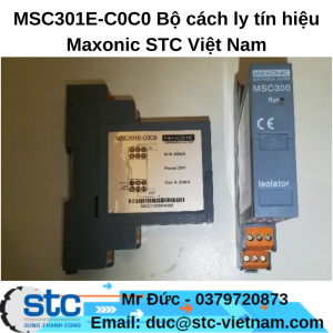 MSC301E-C0C0 Bộ cách ly tín hiệu Maxonic STC Việt Nam