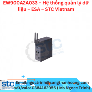 EW900A2A033 – Hệ thống quản lý dữ liệu – ESA – STC Vietnam