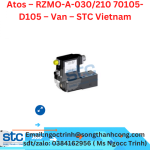 Atos – RZMO-A-030/210 70105-D105 – Van – STC Vietnam