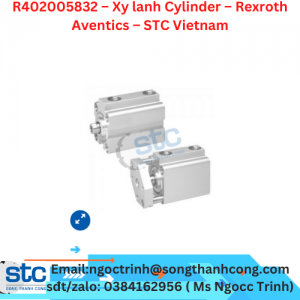 R402005832 – Xy lanh Cylinder – Rexroth Aventics – STC Vietnam