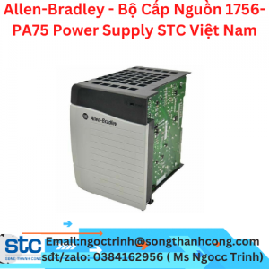 Allen-Bradley - Bộ Cấp Nguồn 1756-PA75 Power Supply STC Việt Nam