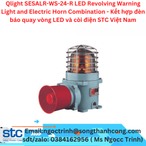Qlight SESALR-WS-24-R LED Revolving Warning Light and Electric Horn Combination - Kết hợp đèn báo quay vòng LED và còi điện STC Việt Nam
