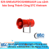 E2S GNExS1FDC024BB1A1R Loa cảnh báo Song Thành Công STC Vietnam