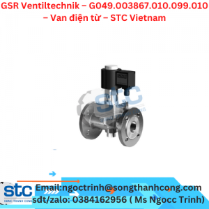 GSR Ventiltechnik – G049.003867.010.099.010 – Van điện từ – STC Vietnam