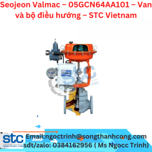 Seojeon Valmac – 05GCN64AA101 – Van và bộ điều hướng – STC Vietnam