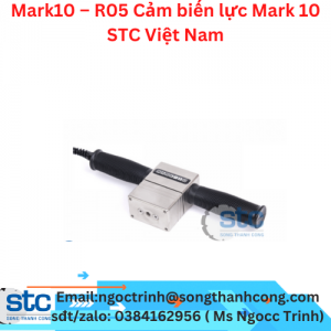 Mark10 – R05 Cảm biến lực Mark 10 STC Việt Nam