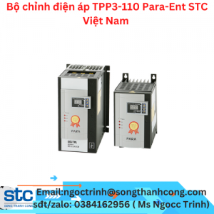 Bộ chỉnh điện áp TPP3-110 Para-Ent STC Việt Nam 
