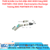 Thiết bị kiểm tra tĩnh điện ESD 3000 hãng EMC PARTNER / ESD 3000  Electrostatics Discharge Testing EMC PARTNER STC Việt Nam