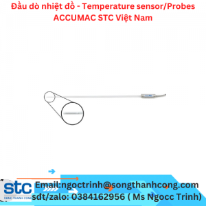 Đầu dò nhiệt đồ - Temperature sensor/Probes ACCUMAC STC Việt Nam