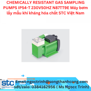 CHEMICALLY RESISTANT GAS SAMPLING PUMPS IP54-T 230V50HZ N87TT9E Máy bơm lấy mẫu khí kháng hóa chất STC Việt Nam