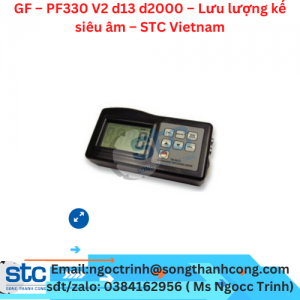 GF – PF330 V2 d13 d2000 – Lưu lượng kế siêu âm – STC Vietnam