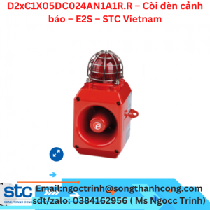D2xC1X05DC024AN1A1R.R – Còi đèn cảnh báo – E2S – STC Vietnam