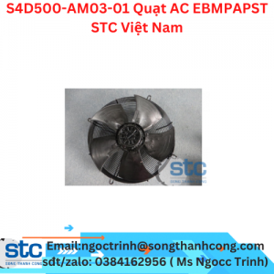 S4D500-AM03-01 Quạt AC EBMPAPST STC Việt Nam