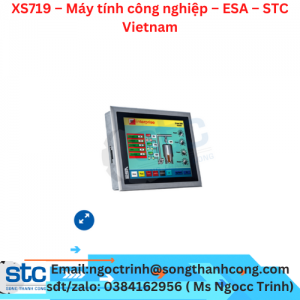 XS719 – Máy tính công nghiệp – ESA – STC Vietnam