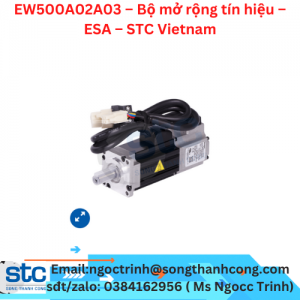 EW500A02A03 – Bộ mở rộng tín hiệu – ESA – STC Vietnam