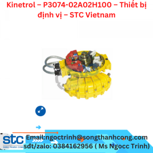 Kinetrol – P3074-02A02H100 – Thiết bị định vị – STC Vietnam