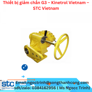 Thiết bị giảm chấn G3 – Kinetrol Vietnam – STC Vietnam