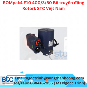 ROMpak4 F10 400/3/50 Bộ truyền động Rotork STC Việt Nam