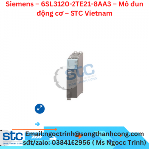 Siemens – 6SL3120-2TE21-8AA3 – Mô đun động cơ – STC Vietnam