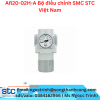 AR20-02H-A Bộ điều chỉnh SMC STC Việt Nam
