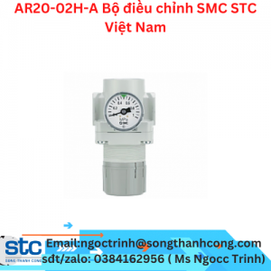 AR20-02H-A Bộ điều chỉnh SMC STC Việt Nam