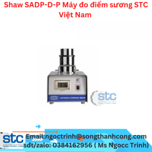 Shaw SADP-D-P Máy đo điểm sương STC Việt Nam 