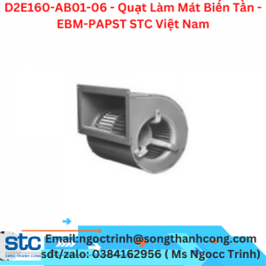 D2E160-AB01-06 - Quạt Làm Mát Biến Tần - EBM-PAPST STC Việt Nam