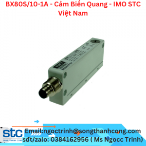 BX80S/10-1A - Cảm Biến Quang - IMO STC Việt Nam
