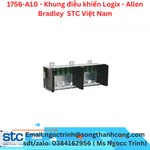 1756-A10 - Khung điều khiển Logix - Allen Bradley  STC Việt Nam