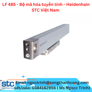 LF 485 - Bộ mã hóa tuyến tính - Heidenhain STC Việt Nam 